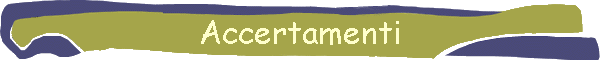 Accertamenti